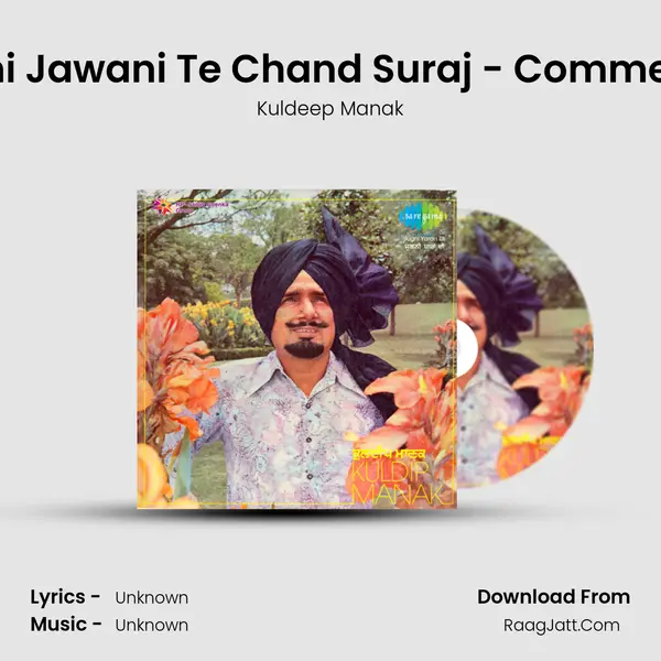Charhi Jawani Te Chand Suraj - Commentary MP3 Song by Kuldeep Manak Cover