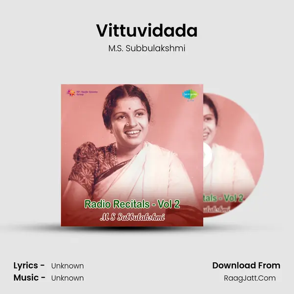 Vittuvidada MP3 Song by M.S. Subbulakshmi Cover