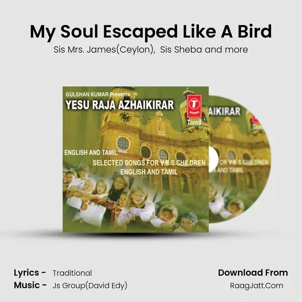 My Soul Escaped Like A Bird MP3 Song by Sis Mrs. James(Ceylon) Cover