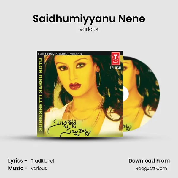 Saidhumiyyanu Nene MP3 Song by various Cover
