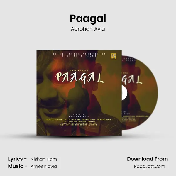 Paagal MP3 Song by Aarohan Avla Cover