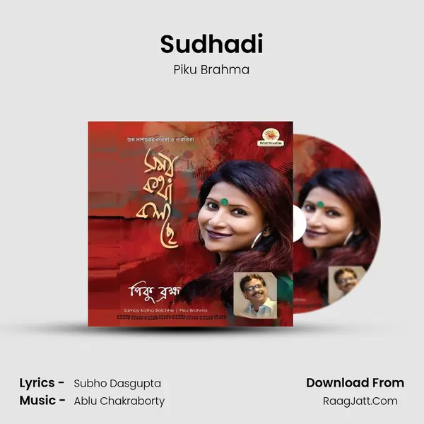 Sudhadi MP3 Song by Piku Brahma Cover