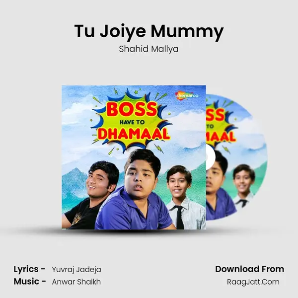 Tu Joiye Mummy MP3 Song by Shahid Mallya Cover