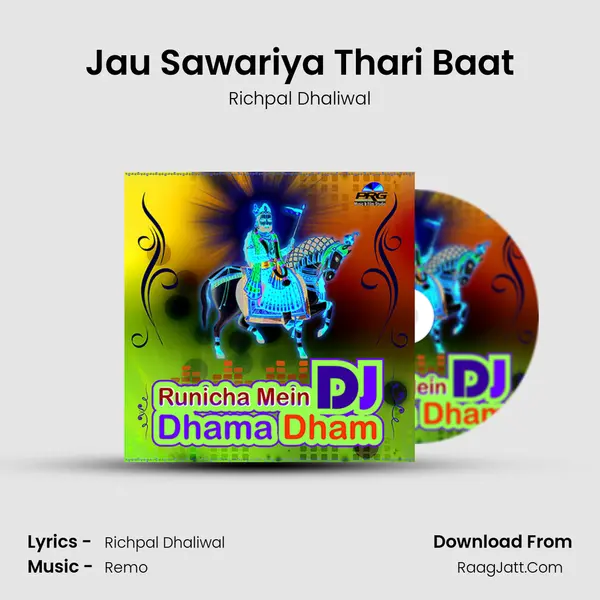 Jau Sawariya Thari Baat MP3 Song by Richpal Dhaliwal Cover