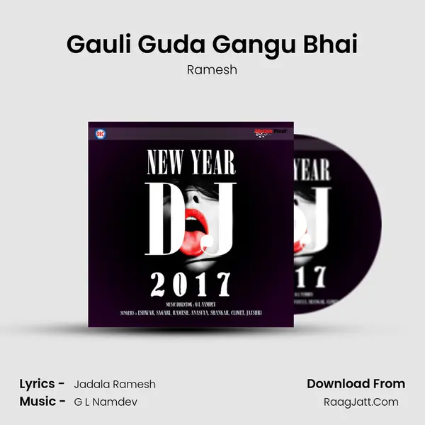 Gauli Guda Gangu Bhai MP3 Song by Ramesh Cover