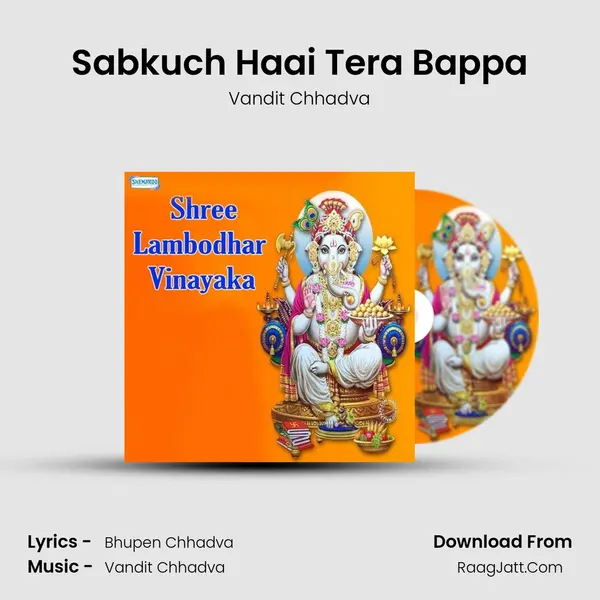 Sabkuch Haai Tera Bappa MP3 Song by Vandit Chhadva Cover