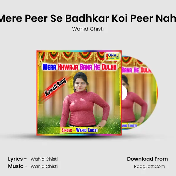 Mere Peer Se Badhkar Koi Peer Nahi MP3 Song by Wahid Chisti Cover