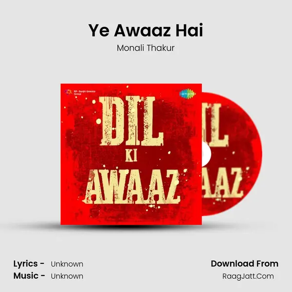 Ye Awaaz Hai MP3 Song by Monali Thakur Cover