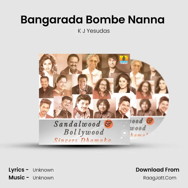 Bangarada Bombe Nanna (From "Sipayi") Cover