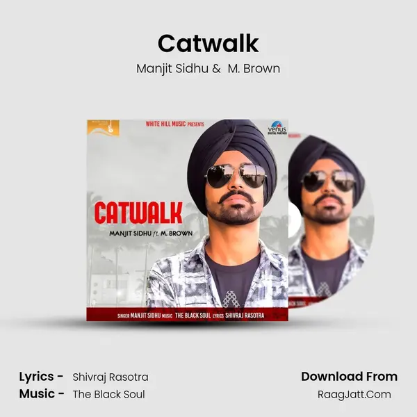 Catwalk MP3 Song by Manjit Sidhu Cover