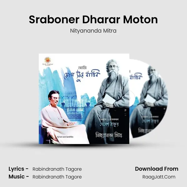 Sraboner Dharar Moton MP3 Song by Nityananda Mitra Cover