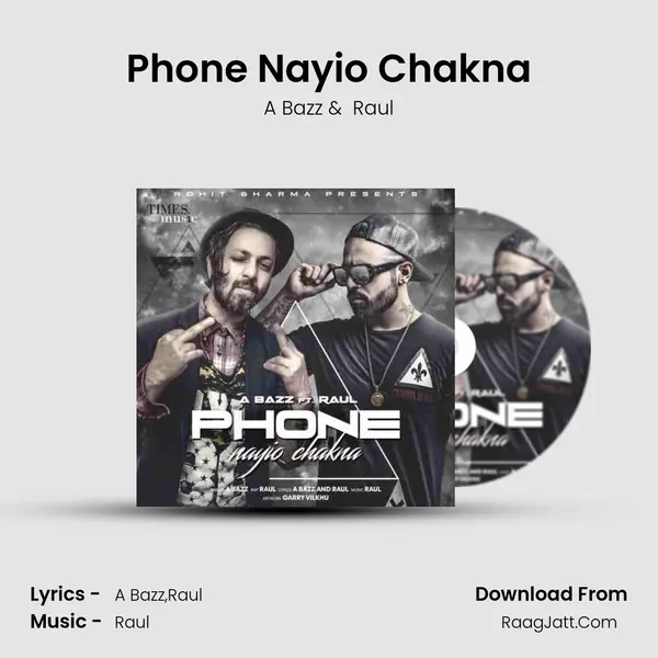 Phone Nayio Chakna MP3 Song by A Bazz Cover
