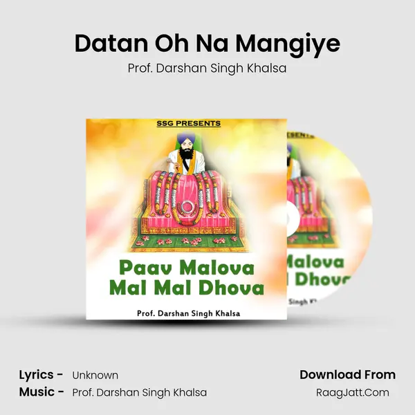 Datan Oh Na Mangiye MP3 Song by Prof. Darshan Singh Khalsa Cover
