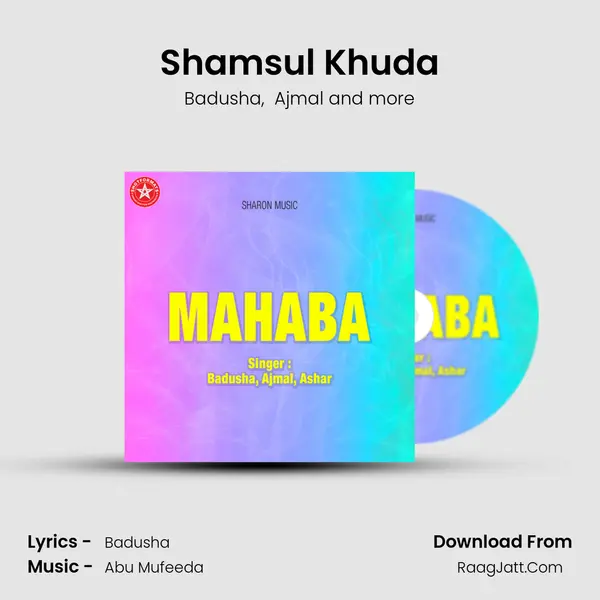 Shamsul Khuda MP3 Song by Badusha Cover