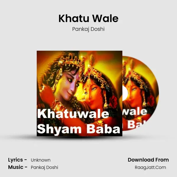 Khatu Wale MP3 Song by Pankaj Doshi Cover