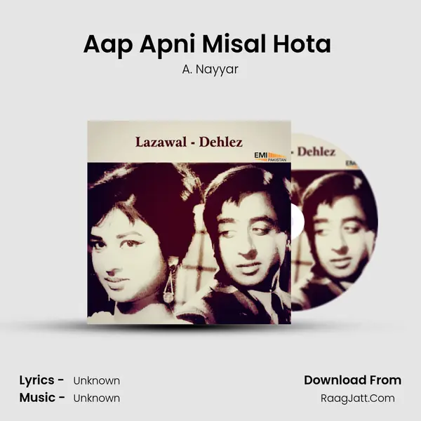 Aap Apni Misal Hota (From 
