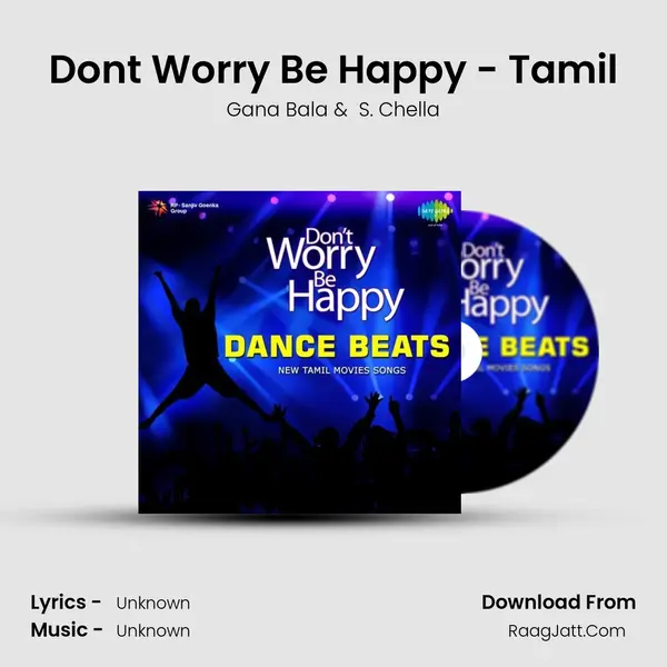 Dont Worry Be Happy - Tamil MP3 Song by Gana Bala Cover