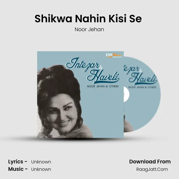 Shikwa Nahin Kisi Se (From "Haveli") Cover