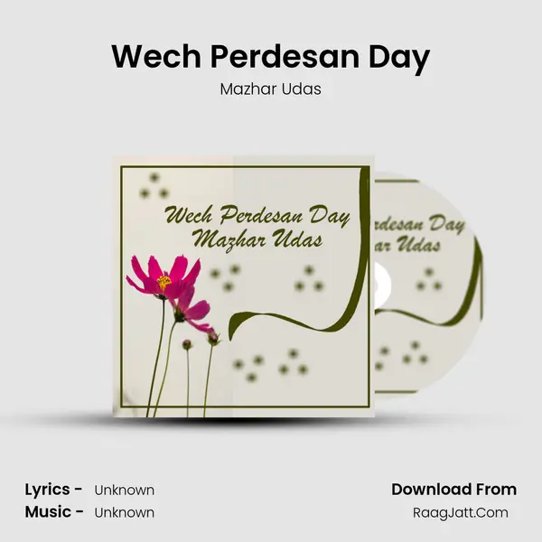 Wech Perdesan Day MP3 Song by Mazhar Udas Cover