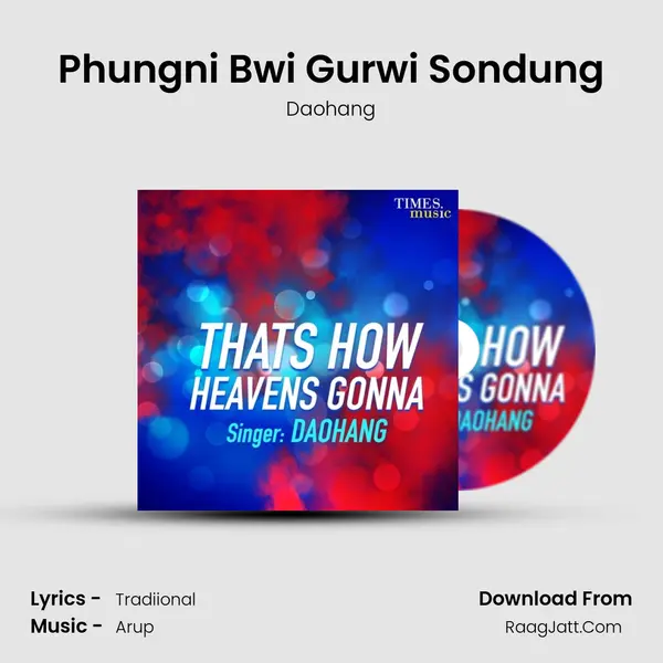 Phungni Bwi Gurwi Sondung MP3 Song by Daohang Cover