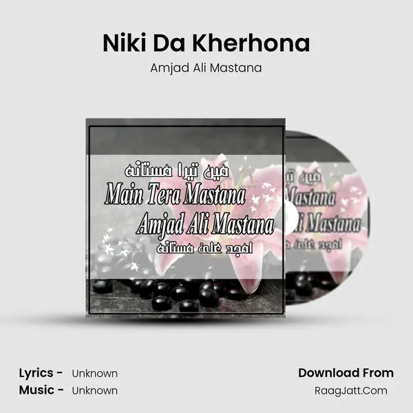 Niki Da Kherhona MP3 Song by Amjad Ali Mastana Cover