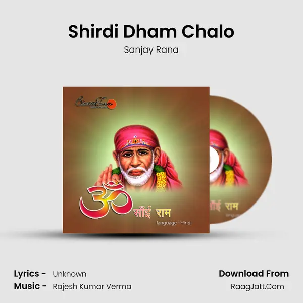 Shirdi Dham Chalo MP3 Song by Sanjay Rana Cover