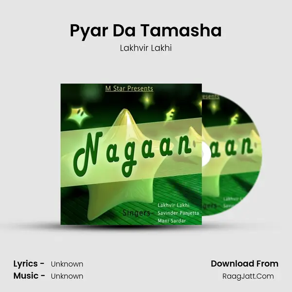 Pyar Da Tamasha MP3 Song by Lakhvir Lakhi Cover