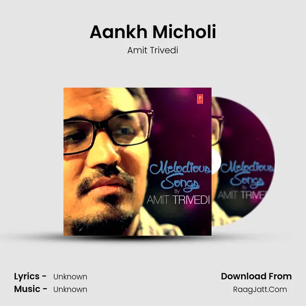 Aankh Micholi MP3 Song by Amit Trivedi Cover