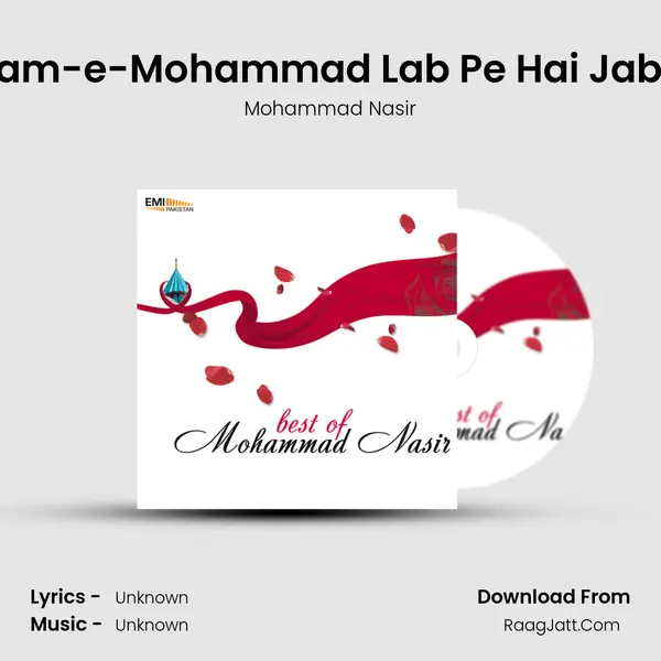 Naam-e-Mohammad Lab Pe Hai Jab Se MP3 Song by Mohammad Nasir Cover