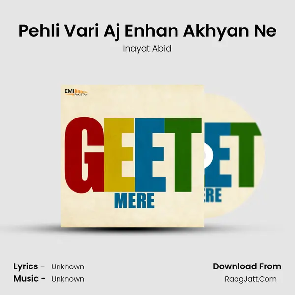 Pehli Vari Aj Enhan Akhyan Ne MP3 Song by Inayat Abid Cover