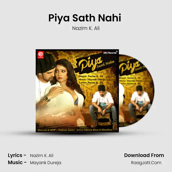 Piya Sath Nahi (Remix) MP3 Song by Nazim K. Ali Cover