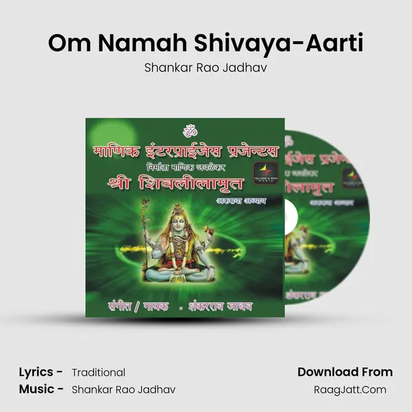 Om Namah Shivaya-Aarti MP3 Song by Shankar Rao Jadhav Cover