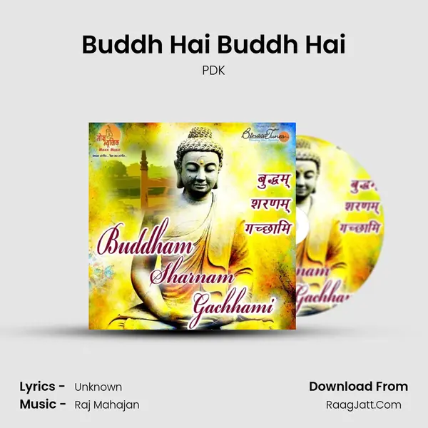 Buddh Hai Buddh Hai MP3 Song by PDK Cover