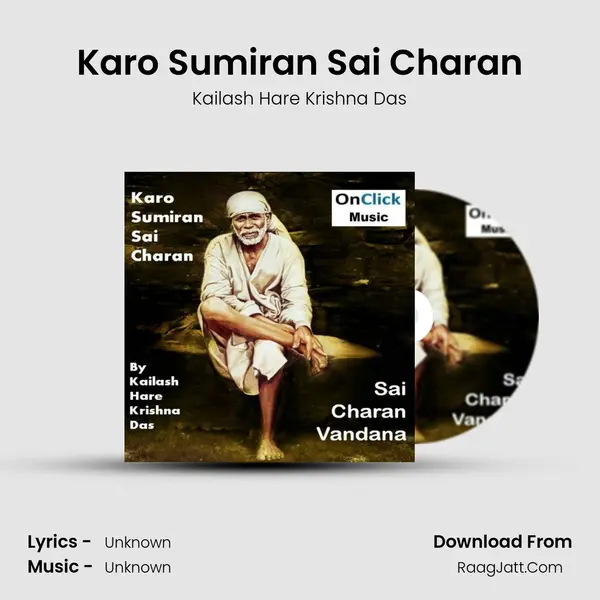 Karo Sumiran Sai Charan MP3 Song by Kailash Hare Krishna Das Cover