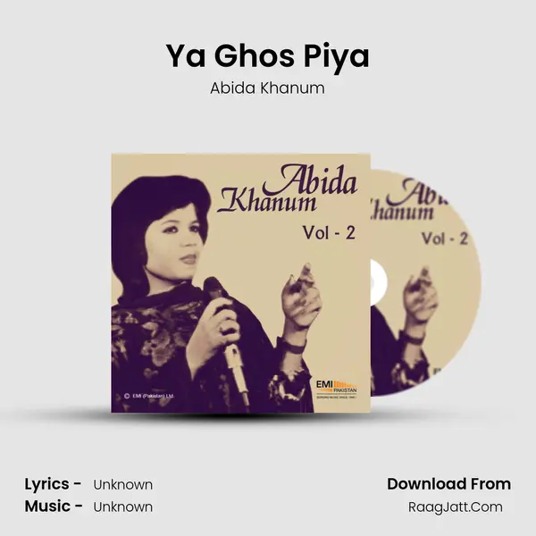 Ya Ghos Piya MP3 Song by Abida Khanum Cover