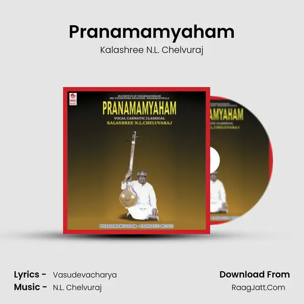 Pranamamyaham MP3 Song by Kalashree N.L. Chelvuraj Cover