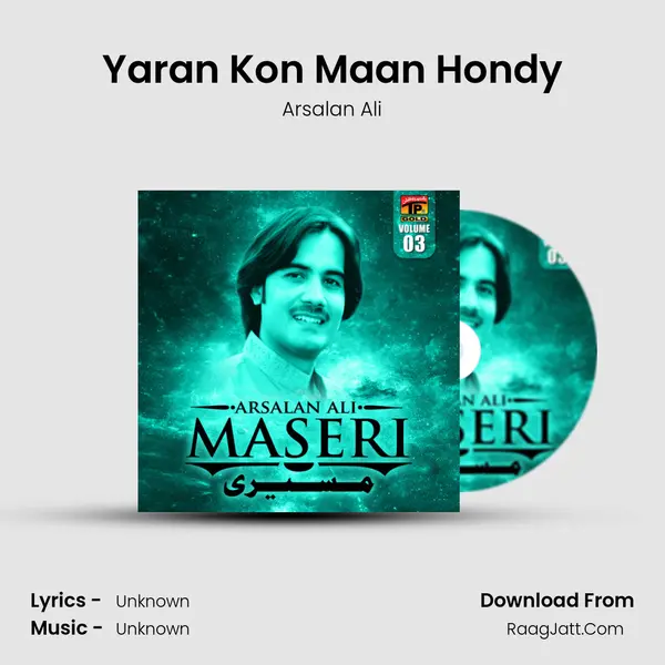 Yaran Kon Maan Hondy MP3 Song by Arsalan Ali Cover