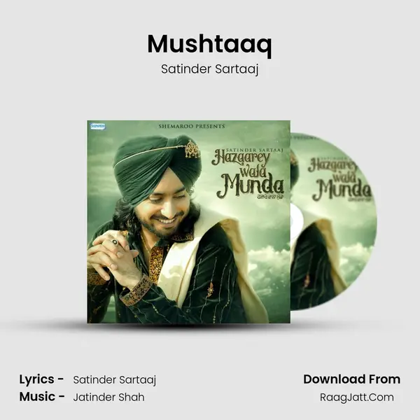 Mushtaaq MP3 Song by Satinder Sartaaj Cover
