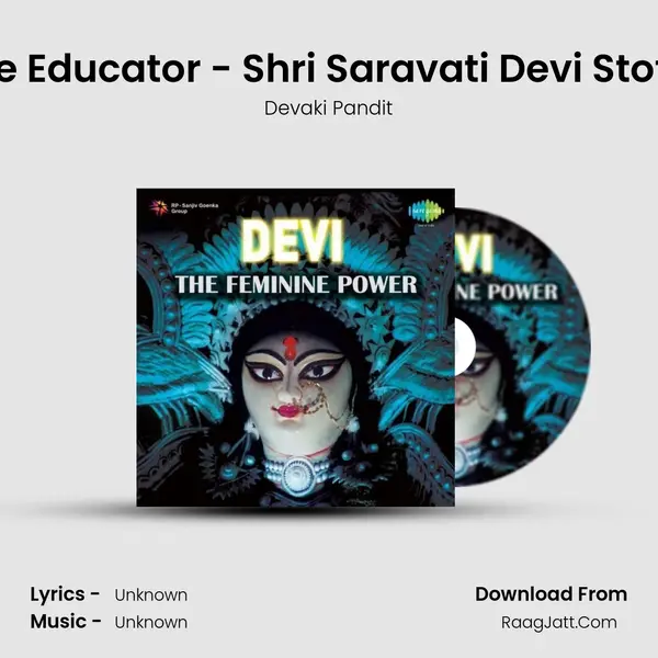 The Educator - Shri Saravati Devi Stotra Cover