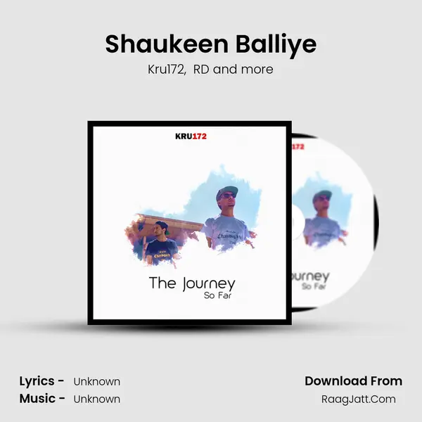 Shaukeen Balliye MP3 Song by Kru172 Cover