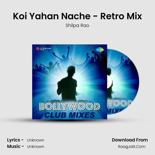 Koi Yahan Nache - Retro Mix Cover