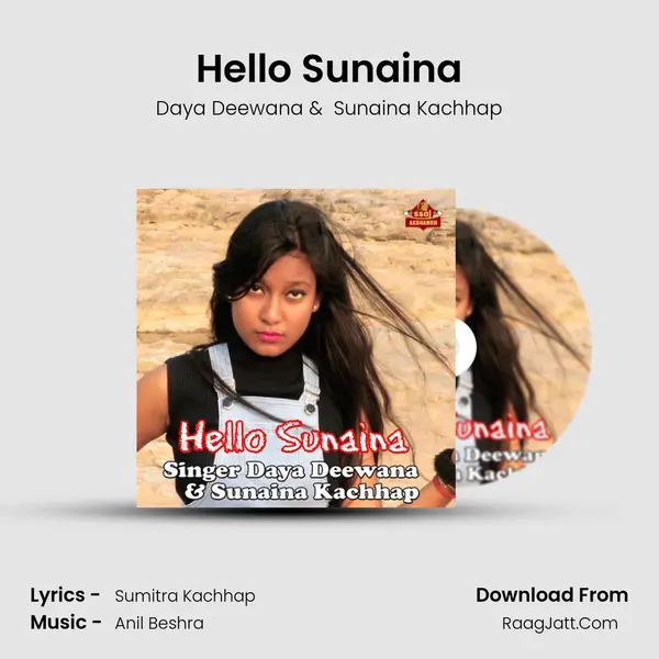 Hello Sunaina MP3 Song by Daya Deewana Cover