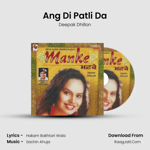 Ang Di Patli Da MP3 Song by Deepak Dhillon Cover