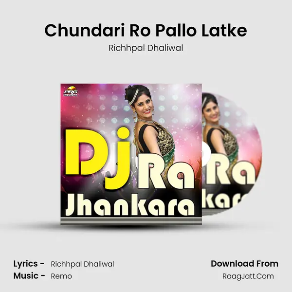Chundari Ro Pallo Latke MP3 Song by Richhpal Dhaliwal Cover