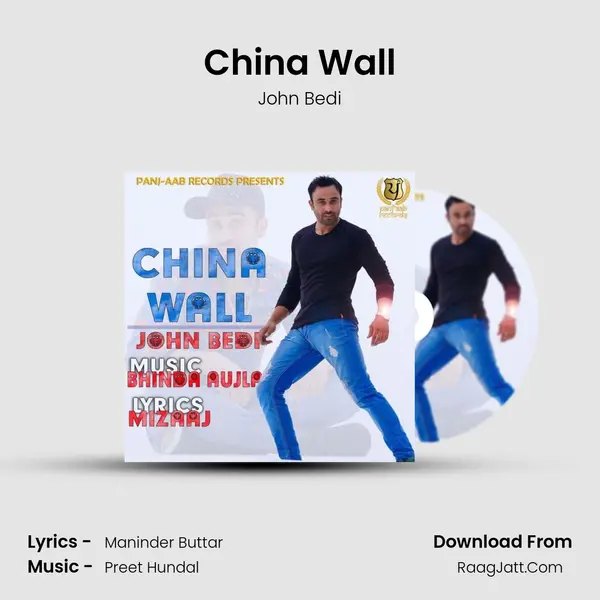 China Wall - John Bedi