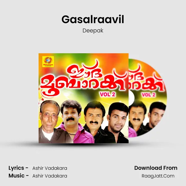 Gasalraavil MP3 Song by Deepak Cover
