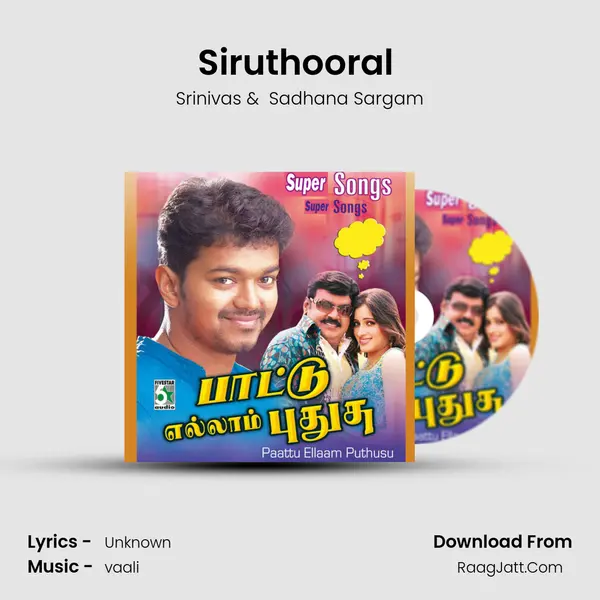 Siruthooral (From "Ponniyin Selvan") Cover