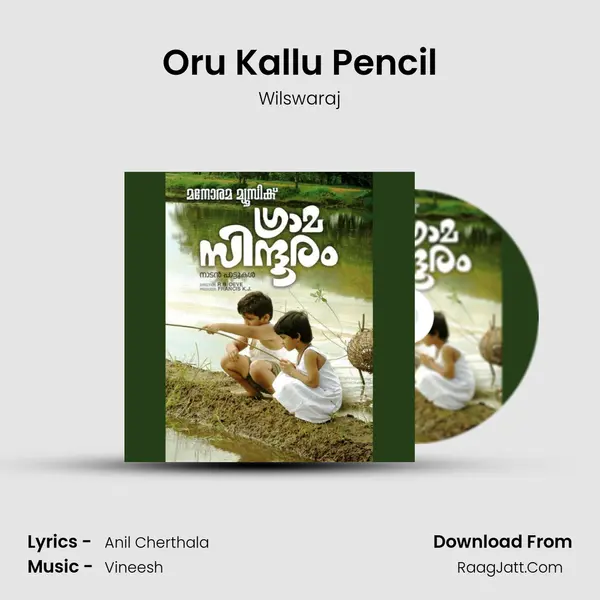 Oru Kallu Pencil MP3 Song by Wilswaraj Cover