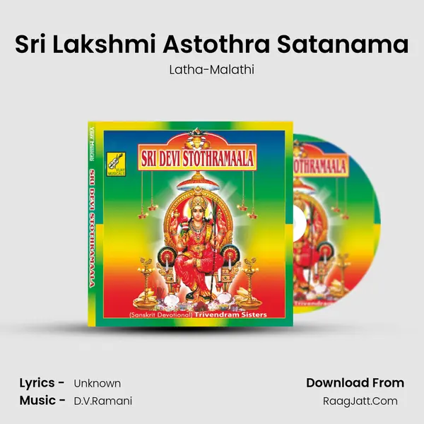 Sri Lakshmi Astothra Satanama MP3 Song by Latha-Malathi Cover