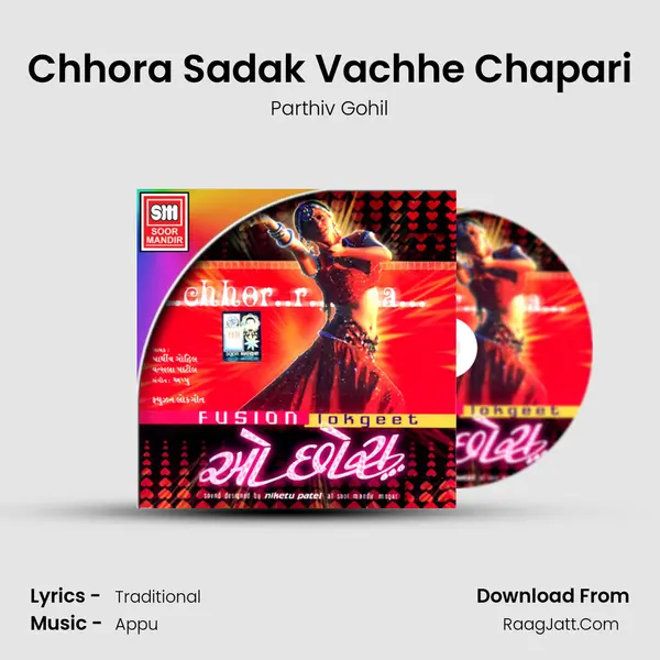 Chhora Sadak Vachhe Chapari MP3 Song by Parthiv Gohil Cover